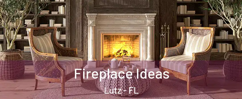  Fireplace Ideas Lutz - FL